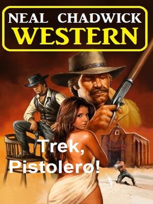 cover image of Trek, Pistolero! Western